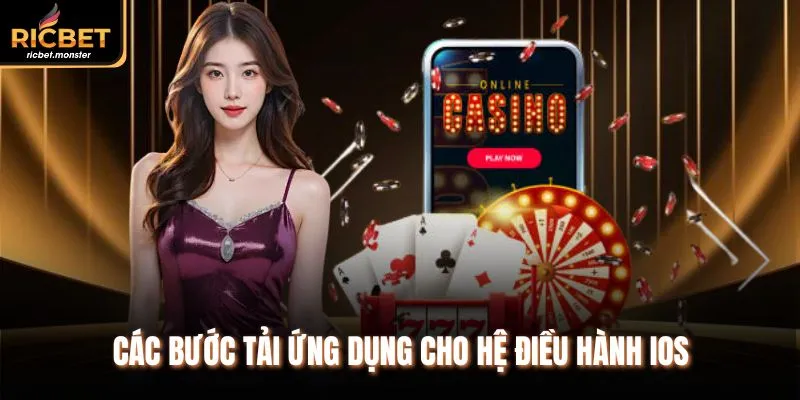 Các bước tải ứng dụng cho hệ điều hành IOS